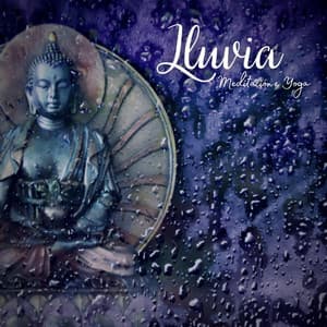 Lluvia: Meditación e Yoga - Lluvia