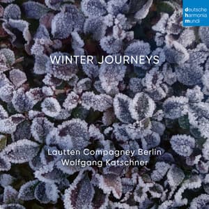 Winter Journeys - Lautten Compagney