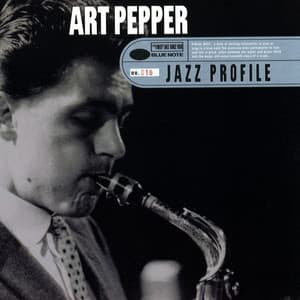 Jazz Profile: Art Pepper - Art Pepper