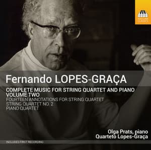 Lopes-Graça: Complete Music for String Quartet & Piano, Vol. 2 - Fernando Lopes-Graça
