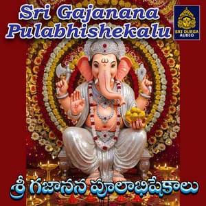 Sri Gajanana Pulabhishekalu - Vadlakonda Anil Kumar