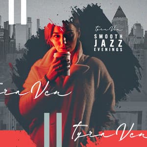 Smooth Jazz Evenings - Tyra Ven