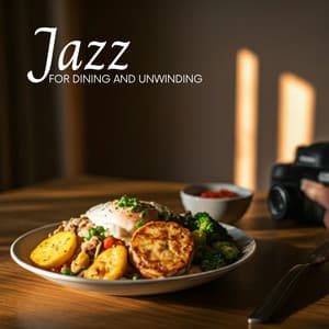 Jazz for Dining and Unwinding - Smooth Dinner Jazz
