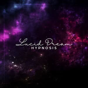 Lucid Dream Hypnosis - Hypnobirthing Music Company