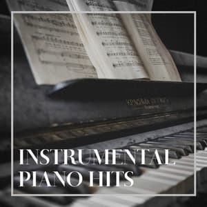Instrumental Piano Hits - Easy Listening Piano