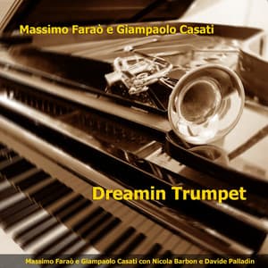 Dreamin Trumpet - Massimo Faraò