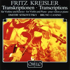 Fritz Kreisler Transcriptions for Violin & Piano - Dmitry Sitkovetsky