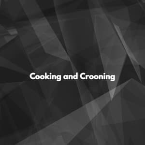 Cooking and Crooning - Radio de Jazz Suave