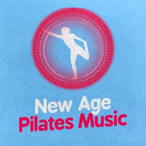 New Age Pilates Music - Pilates Workout