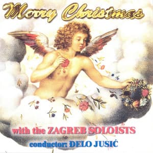 Merry Christmas - Zagrebački Solisti