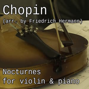 Nocturnes for Violin & Piano - Frédéric Chopin