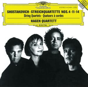 Shostakovich: String Quartets Nos.4, 11 & 14 - Dmitri Shostakovich