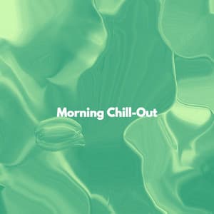 Morning Chill-Out - Light Jazz Coffee House