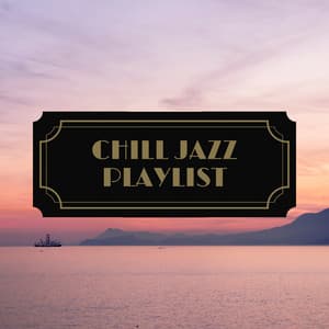 Chill Jazz Piano - Chill Jazz Playlist