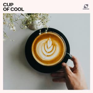 Cup of Cool - Coffee Shop Jazz