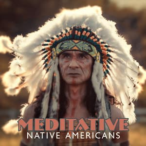 Meditative Native Americans - Melisa Depth