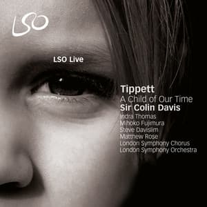Tippett: A Child of Our Time - Michael Tippett