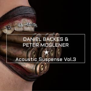 Acoustic Suspense Vol.3 - Daniel Backes