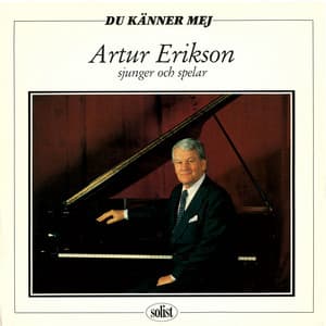 Sjunger och spelar - Du känner mej - Artur Erikson