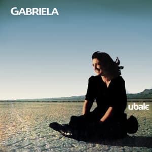 Ubale - Gabriela