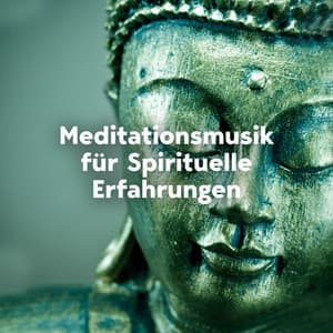 Meditationsmusik für Spirituelle Erfahrungen - Tiefenentspannung Akademie