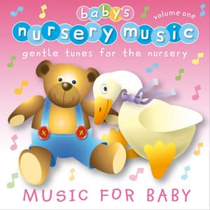 Baby's Nursery Music, Vol. 1 - Baby's Nursery Music