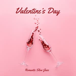Valentine’s Day Romantic Slow Jazz - Eros Jazz Ensemble