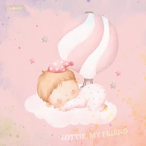 Lottie, My Friend - Lulubabies