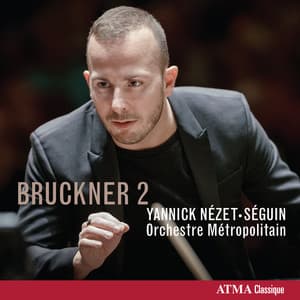 Bruckner: Symphony No. 2 - Anton Bruckner