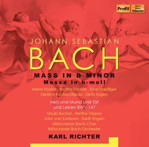 J.S. Bach: Mass in B Minor - Johann Sebastian Bach