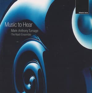 Turnage: Music to Hear - Mark-Anthony Turnage