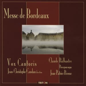 Messe de Bordeaux - Claude Balbastre