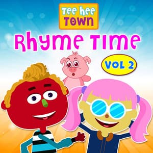 Rhyme Time, Vol. 2 - Teehee Town