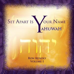 Set Apart Is Your Name - Ron Kenoly