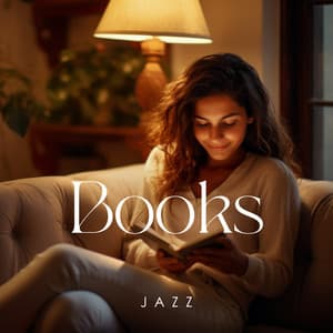 Books Jazz: Positive Mood Collection for Reading at Home - Jazz Instrumental Music Academy