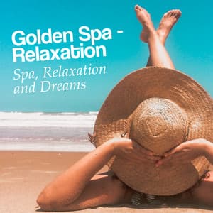 Golden Spa - Relaxation - Spa, Relaxation and Dreams