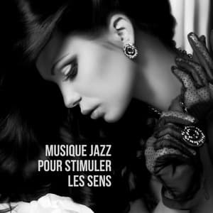 Musique jazz pour stimuler les sens. Moment romantique à deux - Jazzy Romantique