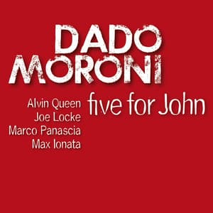 Five for John - Dado Moroni