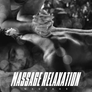 Massage Relaxation - Massage