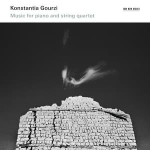 Konstantia Gourzi: Music For Piano And String Quartet - Konstantia Gourzi