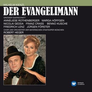 Kienzl: Der Evangelimann - Wilhelm Kienzl