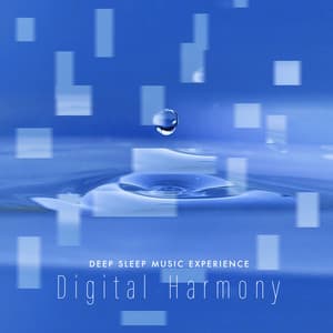 Digital Harmony - Deep Sleep Music Experience