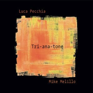 Tri-Ana-Tone - Luca Pecchia