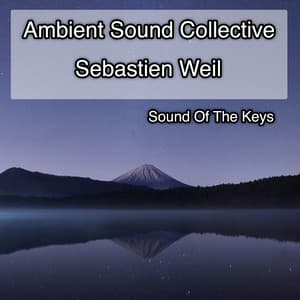 Sound Of The Keys - Ambient Sound Collective