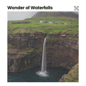 Wonder of Waterfalls - Waterfall Sound