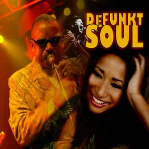 Joseph Bowie's Defunkt Soul - Defunkt
