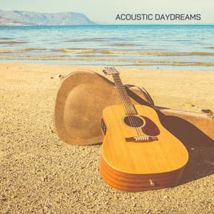 Acoustic Daydreams - Guitar Music Zone