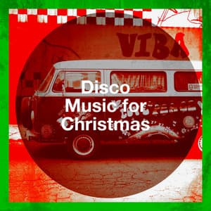 Disco Music for Christmas - Generation Disco