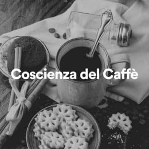 Coscienza del Caffè - Jazz Rilassante