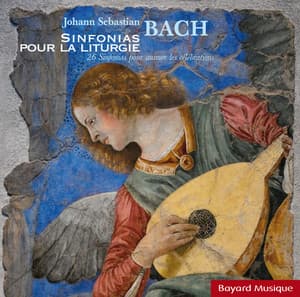 Johann Sebastian Bach: Sinfonias Pour La Liturgie - Bach-Collegium Stuttgart
